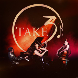 Main Stage Series: TAKE3 - WHERE ROCK MEETS BACH